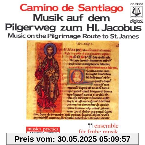 Camino de Santiago (Musik auf dem Pilgerweg zum Heiligen Jacobus) von Ensemble für Frühe Musik Augsburg