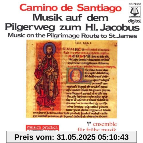 Camino de Santiago (Musik auf dem Pilgerweg zum Heiligen Jacobus) von Ensemble für Frühe Musik Augsburg
