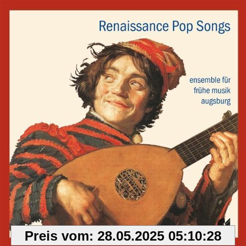 Renaissance Pop Songs Renaissance Pop Songs von Ensemble für Frühe Musik Augsburg