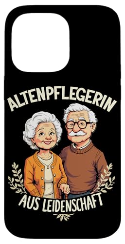 Altenpflegerin Betreuerin Altenheim Pflege Senioren Herz Süß Hülle für iPhone 14 Pro Max von Entdecke Witzige Tier Designs & Sprüche