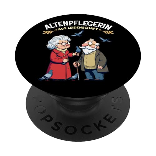 Altenpflegerin Leidenschaft Pflegerin Herz Pflege Senioren PopSockets Klebender PopGrip von Entdecke Witzige Tier Designs & Sprüche