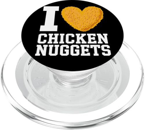 I Love Chicken Nuggets Fast Food Fan Burger Pommes Spruch PopSockets PopGrip für MagSafe von Entdecke Witzige Tier Designs & Sprüche