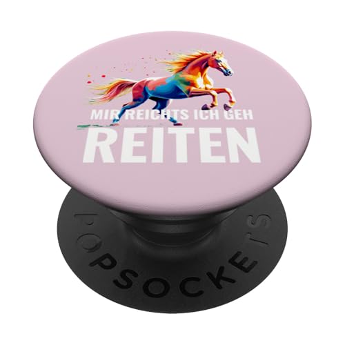 Ich geh reiten Pferdeliebe Reiterin Pony Pferdesport Cowgirl PopSockets Klebender PopGrip von Entdecke Witzige Tier Designs & Sprüche