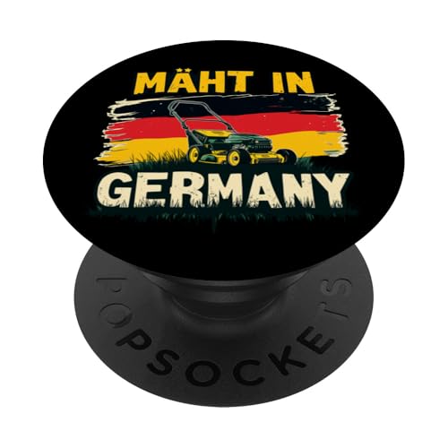 Mäht in Germany Deutschland Flagge Gartenbauer Garten Lustig PopSockets Klebender PopGrip von Entdecke Witzige Tier Designs & Sprüche
