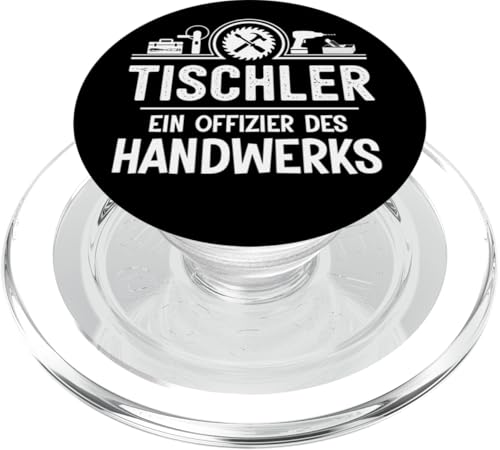 Tischler Offizier Spruch Handwerker Zunft Schreiner Meister PopSockets PopGrip für MagSafe Tischler Offizier Spruch Handwerker Zunft Schreiner Meister PopSockets PopGrip für MagSafe von Entdecke Witzige Tier Designs & Sprüche