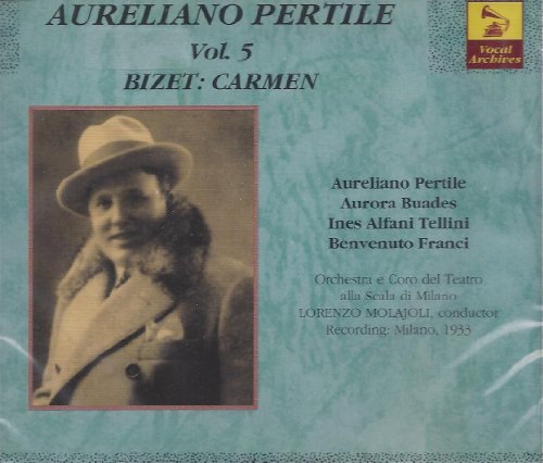 Georges Bizet: Carmen (Oper) (Gesamtaufnahme) (Aureliano Pertile - Vol. 5) (2 CD) von Enterprise