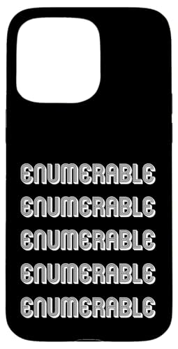 Aufzählbar Hülle für iPhone 15 Pro Max Aufzählbar Hülle für iPhone 15 Pro Max von Enumerable Apparel