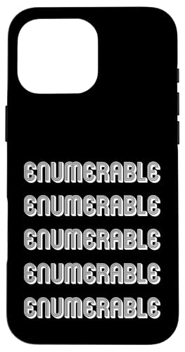 Aufzählbar Hülle für iPhone 16 Pro Max Aufzählbar Hülle für iPhone 16 Pro Max von Enumerable Apparel