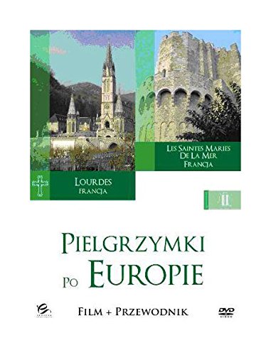 Pielgrzymki po Europie 2: Lourdes i Les Saintes Maries De La Mer [DVD]+[przewodnik] (Keine deutsche Version) von Epelpol Distribution