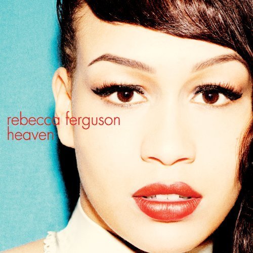 Heaven by Rebecca Ferguson (2011) Audio CD von Epic