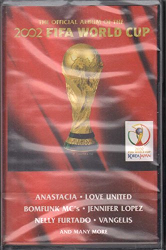The Official Album Of The 2002 Fifa World Cup [Musikkassette] von Epic