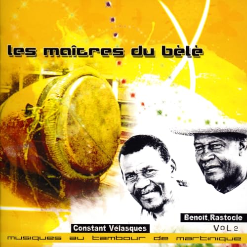 Martinique Various Artists - Maitres Du Bele Vol 2 Martinique Various Artists - Maitres Du Bele Vol 2 von Buda Musique