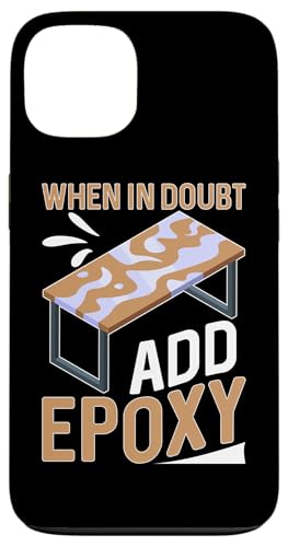 Epoxid-Holzbearbeitung: Im Zweifelsfall – fügen Sie Epoxy hinzu Hülle für iPhone 13 von Epoxy Woodworking Designs For Resin Furniture Art