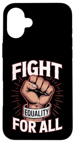 Kampf für soziale Gerechtigkeit Menschenrechtsaktivismus Protest Hülle für iPhone 16 Plus Kampf für soziale Gerechtigkeit Menschenrechtsaktivismus Protest Hülle für iPhone 16 Plus von Equality and Human Rights Protest Movement Tees