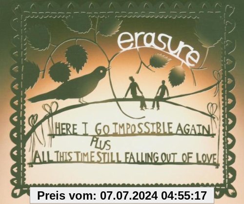 Here I Go Impossible Again/All von Erasure