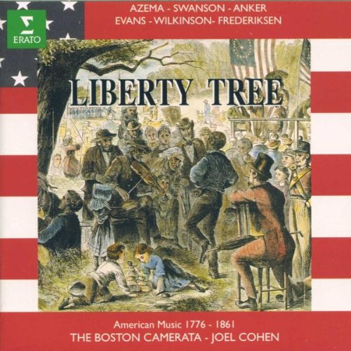 Liberty Tree (American Music 1776-1861) von Erato (Warner)