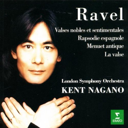 Ravel: Valses nobles et sentimentales/Rapsodie espagnole/Menuet antique/La valse von Erato (Warner)