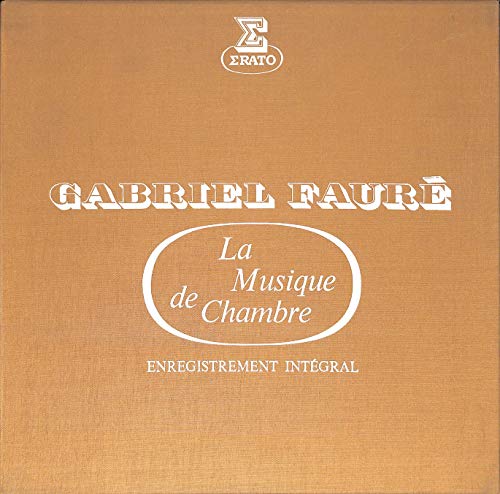 Gabriel Fauré: La Musique De Chambre; Quintette En Ré Mineur op. 89, 115 - STU 70550/4 - Vinyl Box von Erato