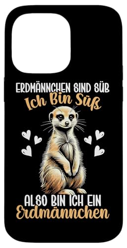 Erdmännchen Sind Süß Ich Bin Süß Also Bin Erdmännchen Hülle für iPhone 14 Pro Max Erdmännchen Sind Süß Ich Bin Süß Also Bin Erdmännchen Hülle für iPhone 14 Pro Max von Erdmännchen Surikate Tierliebhaber Mangusten