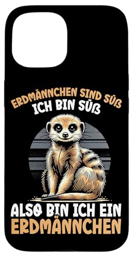 Erdmännchen Sind Süß Ich Bin Süß Also Ich Bin Erdmännchen Hülle für iPhone 15 Erdmännchen Sind Süß Ich Bin Süß Also Ich Bin Erdmännchen Hülle für iPhone 15 von Erdmännchen Surikate Tierliebhaber Mangusten