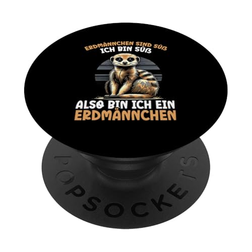 Erdmännchen Sind Süß Ich Bin Süß Also Ich Bin Erdmännchen PopSockets Klebender PopGrip Erdmännchen Sind Süß Ich Bin Süß Also Ich Bin Erdmännchen PopSockets Klebender PopGrip von Erdmännchen Surikate Tierliebhaber Mangusten
