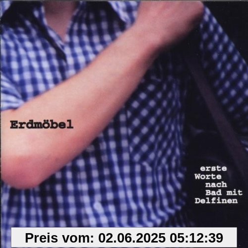 Erste Worte nach Bad mit Delfinen von Erdmöbel