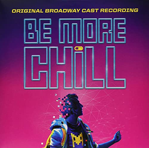 Be More Chill (original Broadway Cast Recording) [Vinyl LP] von Erectogen