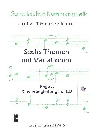 6 Themen mit Variationen über Kinder- und Volkslieder (+CD): von Eres Verlag Horst Schubert