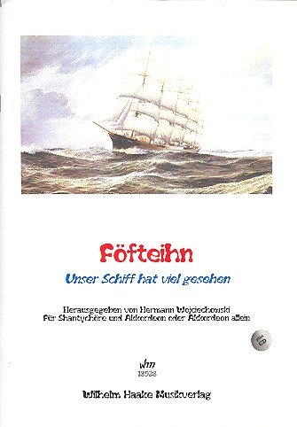 Föfteihn (+CD): für Akkordeon (Shantychor ad lib) von Eres Verlag Horst Schubert