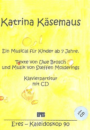 Katrina Käsemaus (+CD): Klavierpartitur von Eres Verlag Horst Schubert