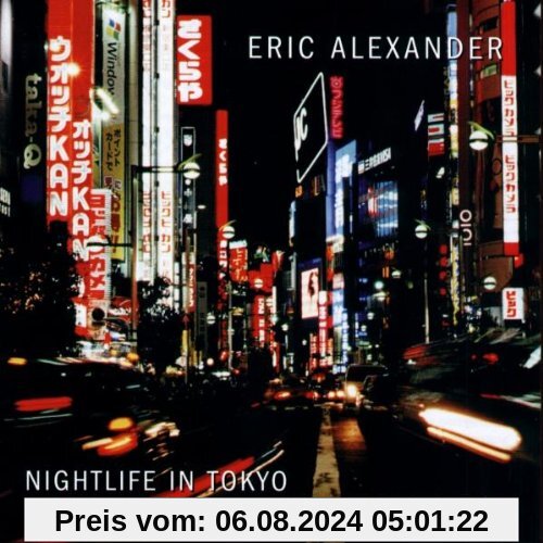 Nightlife in Tokyo von Eric Alexander