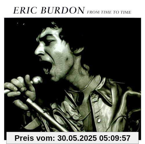 From Time To Time [Vinyl LP] von Eric Burdon