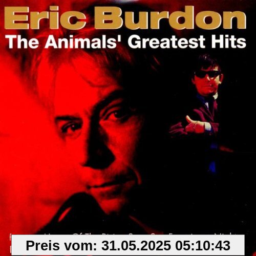 Greatest Hits Greatest Hits von Eric Burdon