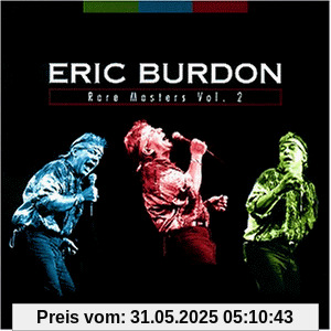 Rare Masters II Rare Masters II von Eric Burdon