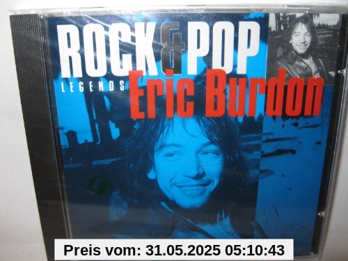 Rock & Pop Legends Rock & Pop Legends von Eric Burdon