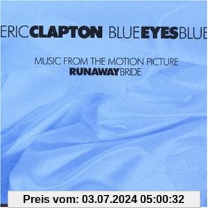 Blue Eyes Blue/Circus von Eric Clapton