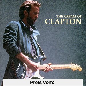Cream of Clapton von Eric Clapton