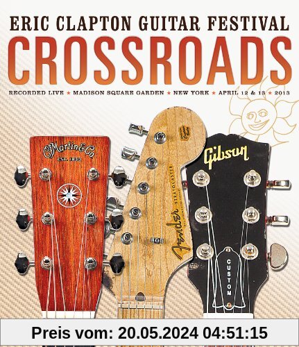 Crossroads Guitar Festival 2013 von Eric Clapton