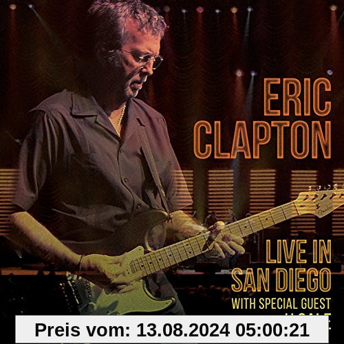 Eric Clapton - Live in San Diego (with Special Guest JJ Cale) von Eric Clapton