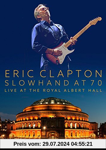 Eric Clapton - Slowhand At 70 von Eric Clapton