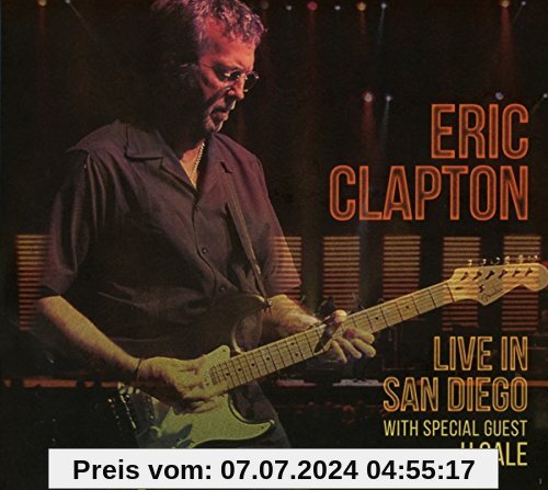 Live in San Diego (With Special Guest JJ Cale von Eric Clapton