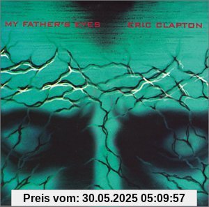 My Father'S Eyes/Theme from a von Eric Clapton