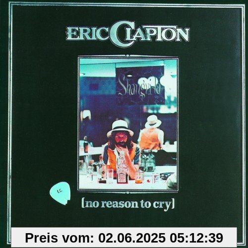 No Reason to Cry von Eric Clapton