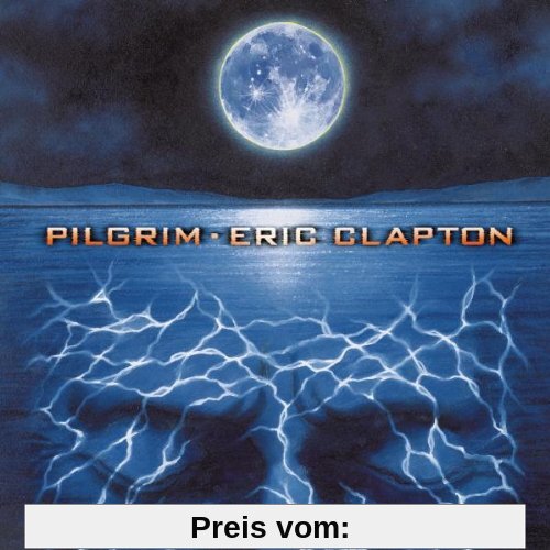 Pilgrim von Eric Clapton