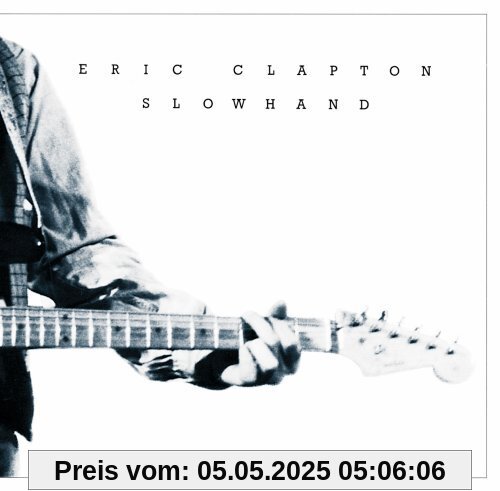 Slowhand (2012 Remastered) von Eric Clapton