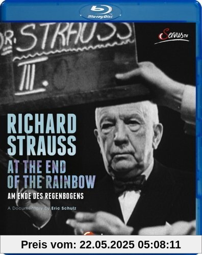 Richard Strauss: At The End Of The Rainbow [Blu-ray] von Eric Schulz