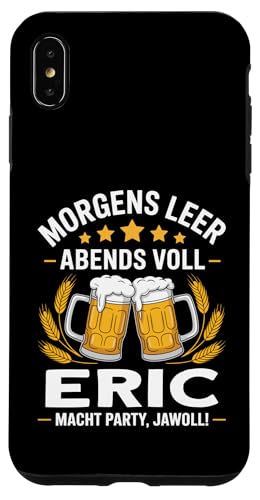 Morgens Leer Abends Voll lustiger Bier Spruch Eric Hülle für iPhone XS Max Morgens Leer Abends Voll lustiger Bier Spruch Eric Hülle für iPhone XS Max von Eric Spruch lustiger Bier Spruch Vatertag