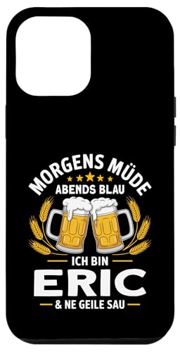 Morgens Müde Abends Blau lustiger Bier Spruch Eric Hülle für iPhone 12 Pro Max Morgens Müde Abends Blau lustiger Bier Spruch Eric Hülle für iPhone 12 Pro Max von Eric Spruch lustiger Bier Spruch Vatertag