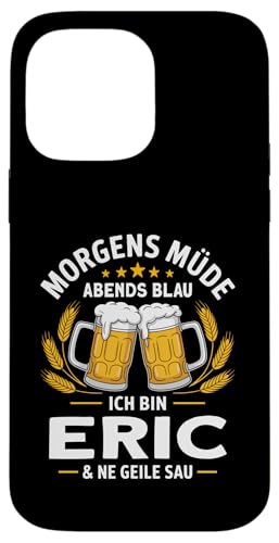 Morgens Müde Abends Blau lustiger Bier Spruch Eric Hülle für iPhone 14 Pro Max Morgens Müde Abends Blau lustiger Bier Spruch Eric Hülle für iPhone 14 Pro Max von Eric Spruch lustiger Bier Spruch Vatertag