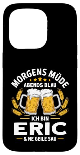 Morgens Müde Abends Blau lustiger Bier Spruch Eric Hülle für iPhone 15 Pro Morgens Müde Abends Blau lustiger Bier Spruch Eric Hülle für iPhone 15 Pro von Eric Spruch lustiger Bier Spruch Vatertag